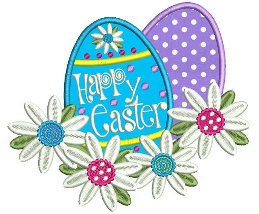 Happy Easter Two Eggs Applique Machine Embroidery Design Digitized Pattern