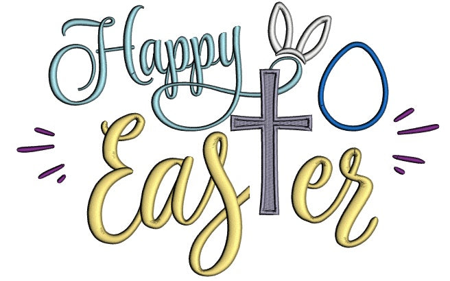 Happy Easter With Cross And Egg Applique Machine Embroidery Design Digitized