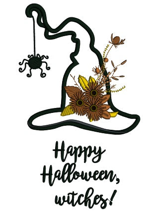 Happy Halloween Witches Hat With a Spider Halloween Applique Machine Embroidery Design Digitized Pattern