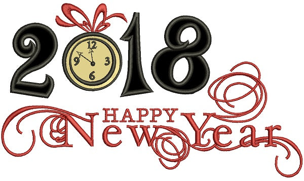 Happy New Yaer 2018 Applique Machine Embroidery Design Digitized Pattern