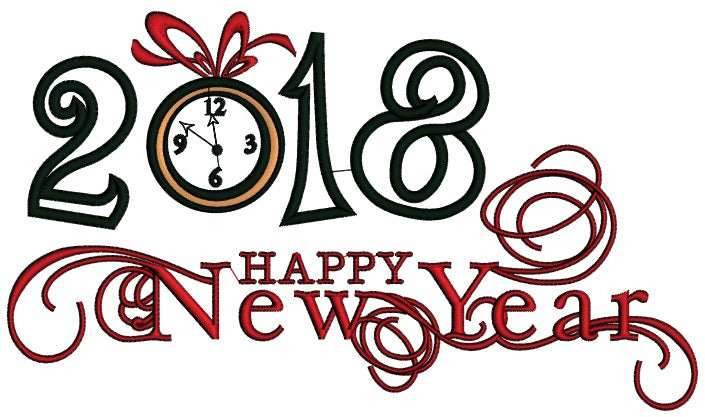 Happy New Yaer 2018 Applique Machine Embroidery Design Digitized Pattern