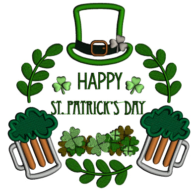 Happy St. Patrick's Day Two Beer Glasses Applique Machine Embroidery Design Digitized Pattern