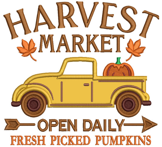 Harvest Market Open Daily Fresh Picked Pumpkins Fall Applique Machine Embroidery Design Digitized Pattern