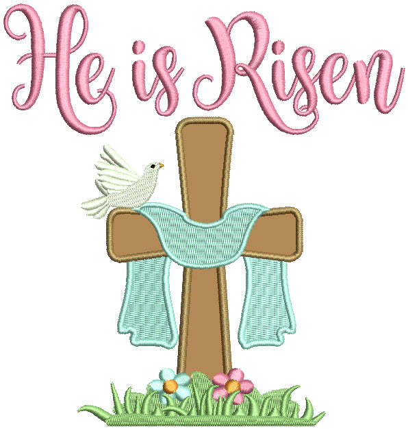 He Is Risen Cross and a Dove Religious Applique Machine Embroidery Design Digitized Pattern