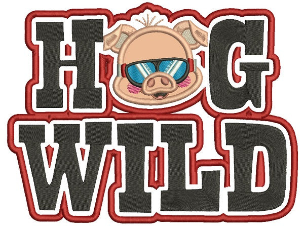 Hog Wild Applique Machine Embroidery Design Digitized Pattern