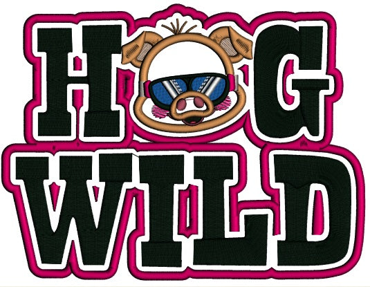 Hog Wild Applique Machine Embroidery Design Digitized Pattern