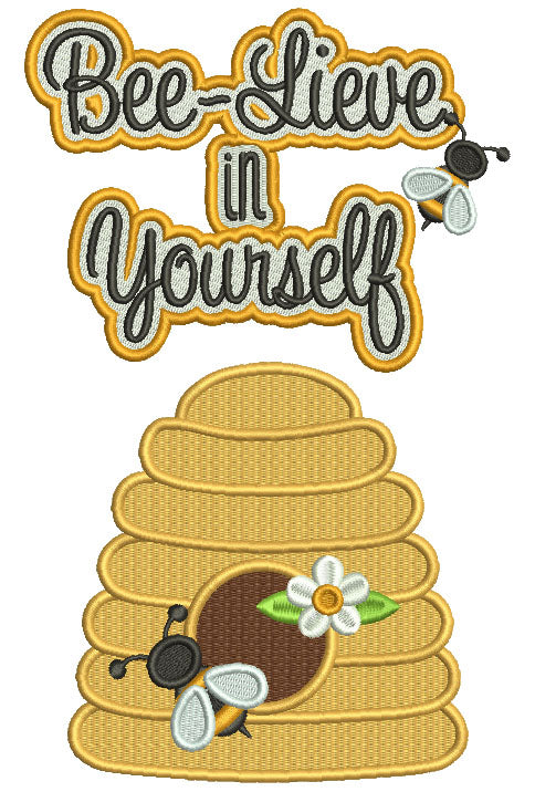 Honey Bee Hive Bee Lieve In Yourself Filled Machine Embroidery Design Digitized Pattern
