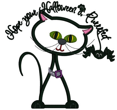 Hope Your Halloween is Purrfect Blacks Cat and Spider Halloween Applique Machine Embroidery Digitized Design Pattern