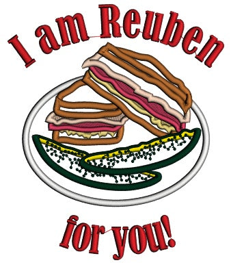I Am Reuben For You Applique Machine Embroidery Design Digitized Pattern