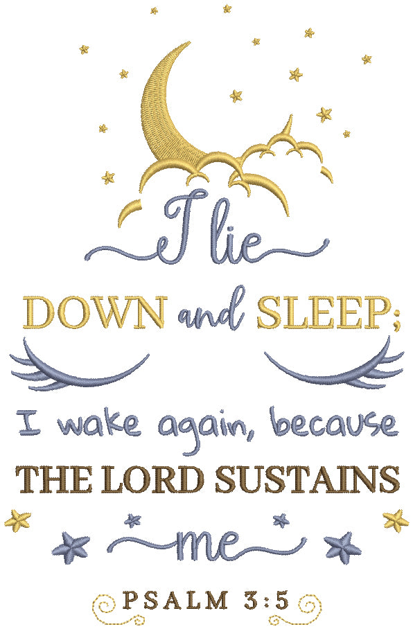 I Lie Down And Sleep I Wake Again Because The Lord Sustains Me Psalm 3 i-lie-down-and-sleep-i-wake-again-because-the-lord-sustains-me-psalm-3