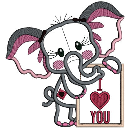 I Love You Cute Little Elephant Applique Machine Embroidery Design Digitized Pattern