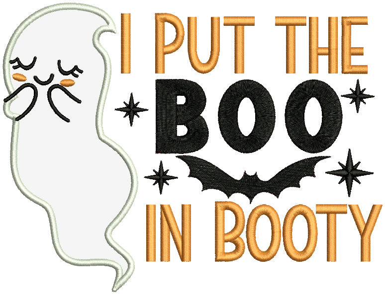 I Put The Boo In Booty Halloween Applique Machine Embroidery Design Digitized Pattern
