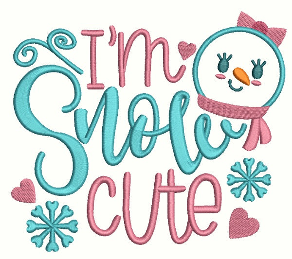 I'm Snow Cute Christmas Applique Machine Embroidery Design Digitized Pattern