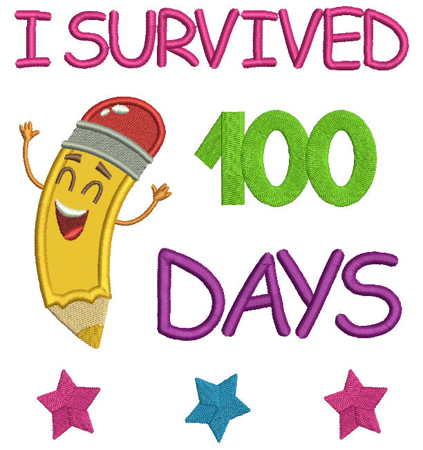 I survived 100 Days Of School Happy Pencil Applique Machine Embroidery – Embroiderymonkey i-survived-100-days-of-school-happy-pencil-applique-machine-embroidery-embroiderymonkey