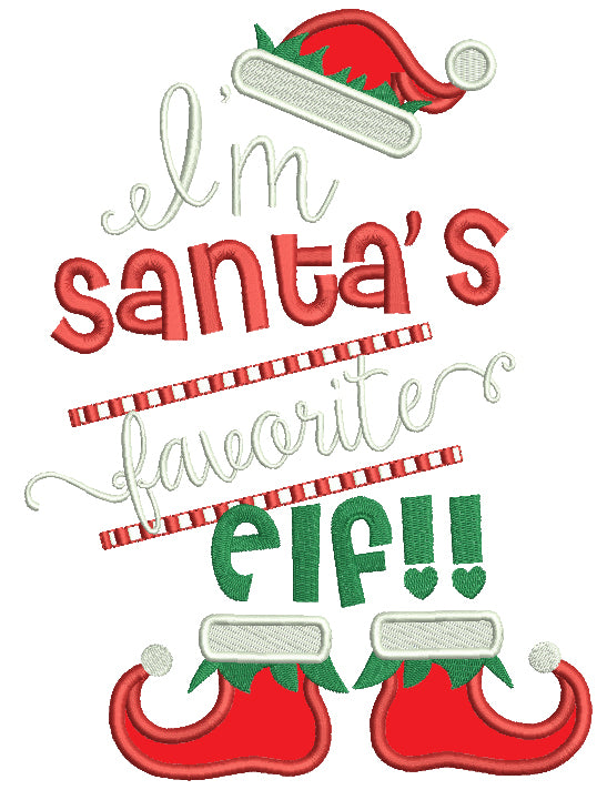 I'm Santa's Favorite Elf Christmas Applique Machine Embroidery Design Digitized Pattern