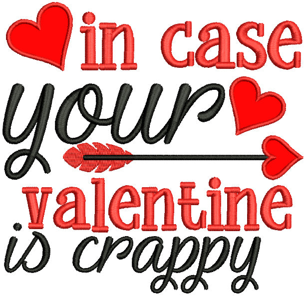 In Case Your Valentine Is Crappy Cupid Arrow And Heart Applique Easter Machine Embroidery Design Digitized Pattern