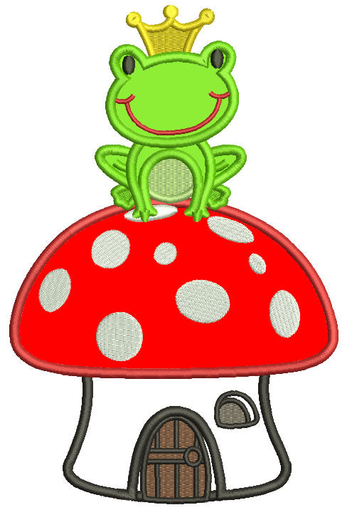 King Frog Sitting On a Mushroom House Applique Machine Embroidery Design Digitized Pattern