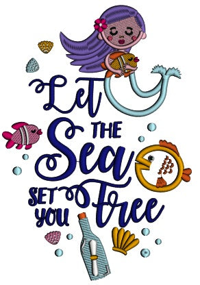 Let The Sea Set You Free Mermaid Applique Machine Embroidery Design Digitized Pattern