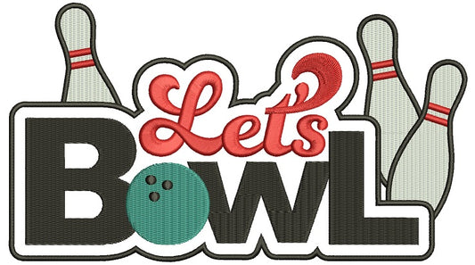 Lets Bowl Filled Machine Embroidery Digitized Design Pattern