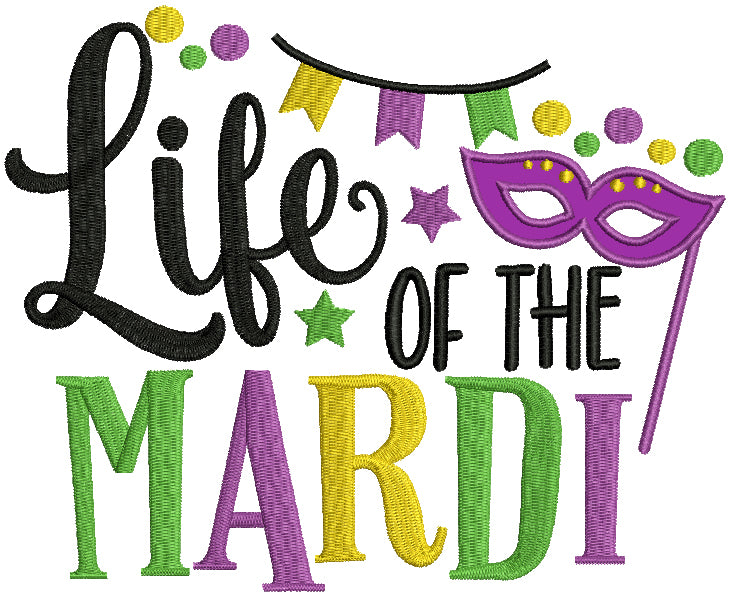 Life Of The Mardi Gras Applique Machine Embroidery Design Digitized Pattern