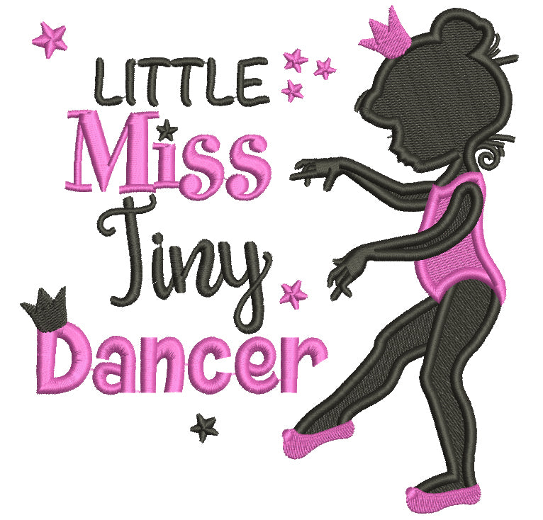 Little Miss Tiny Dancer Ballerina Filled Machine Embroidery Design Digitized Pattern