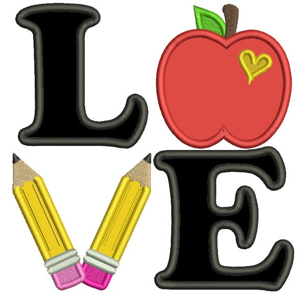 Love Apple And Pencils School Applique Machine Embroidery Design Digitized Pattern