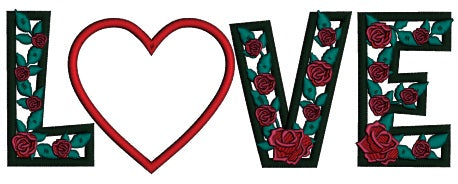 Love With Roses And a Heart Valentine's Day Applique Machine Embroidery Design Digitized Pattern