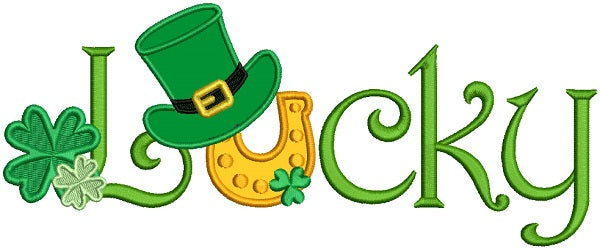 Lucky With A Horseshoe St. Patrick's Day Applique Machine Embroidery Design Digitized Pattern