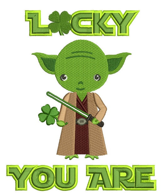 Lucky You Are Looks Like Yoda From Star Wars St Patricks Day Irish Filled Machine Embroidery Design Digitized Pattern