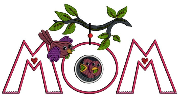 MOM With Cute Birds Applique Machine Embroidery Design Digitized Pattern