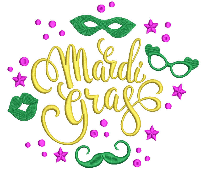 Mardi Gras Ornate Saying Filled Machine Embroidery Design Digitized Pattern