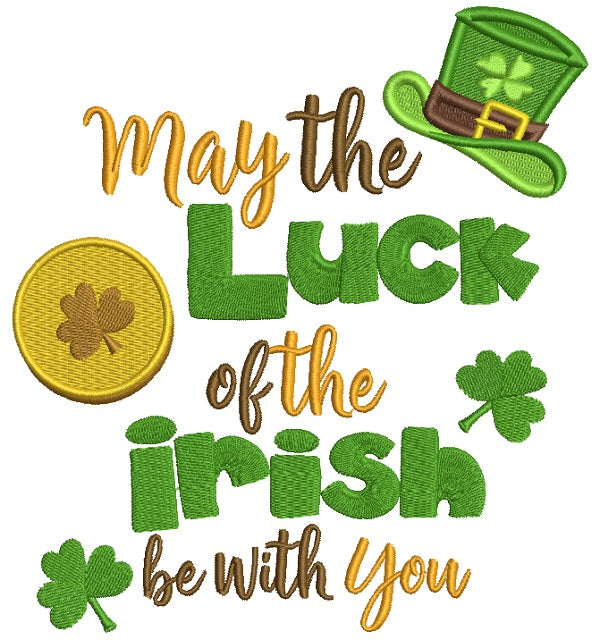 may the luck of the irish be with you quotes