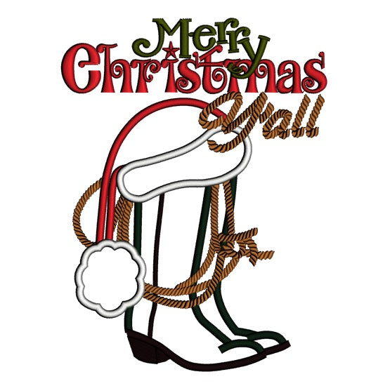 Merry Christmas Yall Boot Applique Machine Embroidery Digitized Design Pattern