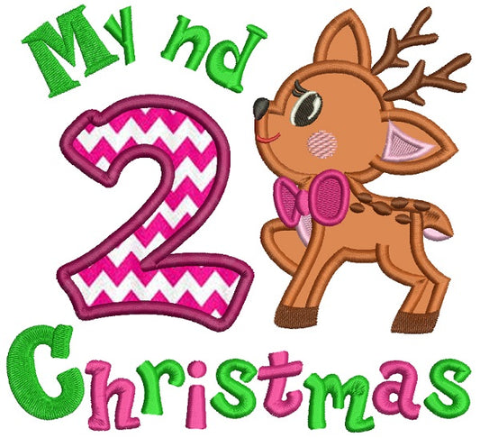 My 2nd Christmas Cute Reindeer Birthday Applique Machine Embroidery Design Digitized Pattern