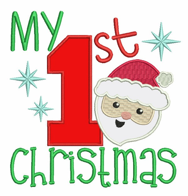My First Christmas Santa Birthday Applique Machine Embroidery Design Digitized Patter