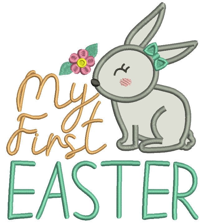 My First Easter Cute Bunny With Flower Easter Applique Machine Embroidery Design Digitized Pattern