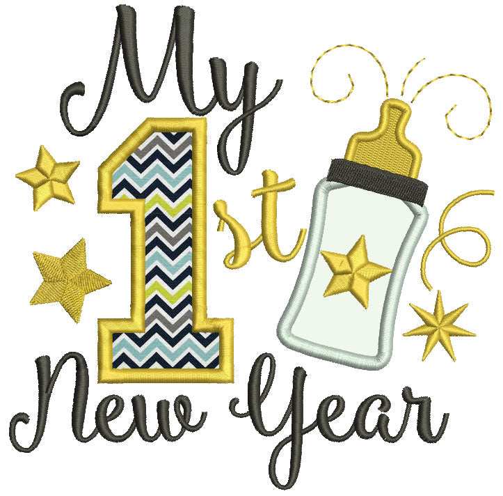 My First New Year Baby Bottle Applique Machine Embroidery Design Digitized Pattern