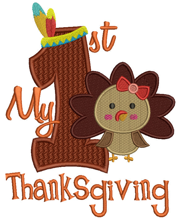 My First Thanksgiving With Cute Girl Turkey Filled Machine Embroidery Digitized Design Pattern