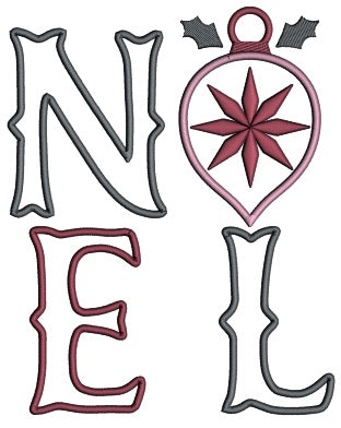 NOEL Christmas Ornament Applique Machine Embroidery Design Digitized Pattern