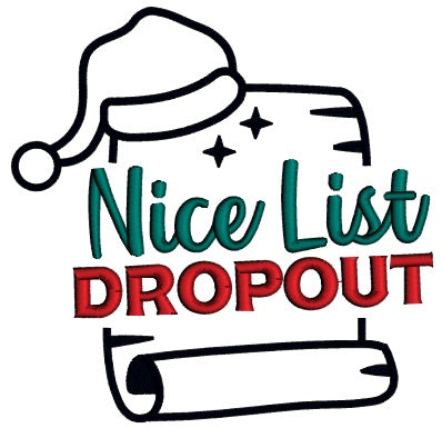 Nice List Dropout Christmas Applique Machine Embroidery Design Digitized Pattern