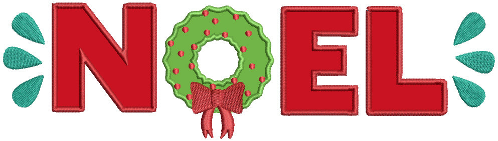 Noel Saying With Wreath Christmas Applique Machine Embroidery Design Digitized Pattern