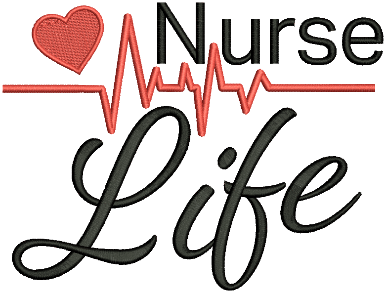 Nurse Life Lifeline Filled Machine Embroidery Design Digitized Pattern