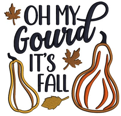 Oh My Gourd It's Fall Applique Machine Embroidery Design Digitized Pattern