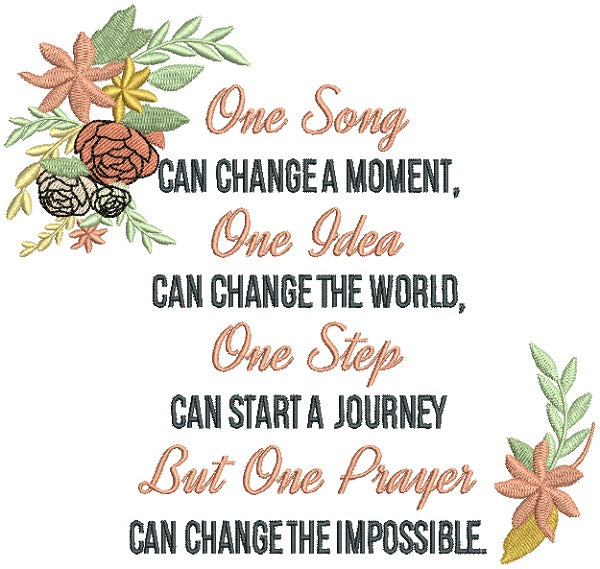 One Song Can Change A Moment One Idea Can Change The World One Step Ca one-song-can-change-a-moment-one-idea-can-change-the-world-one-step-ca