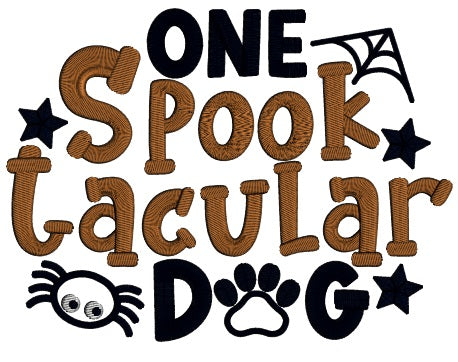 One Spooktacular Dog Halloween Applique Machine Embroidery Design Digitized Pattern