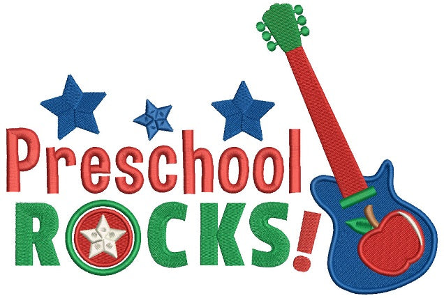 Preschool Rocks Electric Guitar Filled Machine Embroidery Digitized Design Pattern