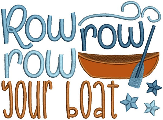 Row Row Row Your Boat Nursery Rhime Applique Machine Embroidery Design Digitized