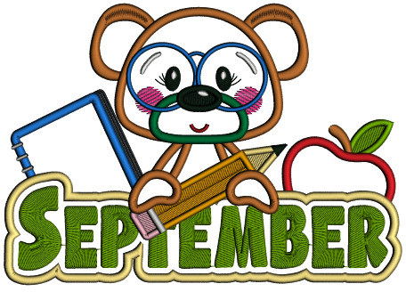 September Bear Holding a Pencil Applique Machine Embroidery Design Digitized Pattern