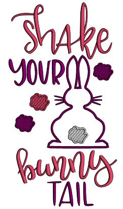 Shake Your Bunny Tail Easter Applique Machine Embroidery Design Digitized