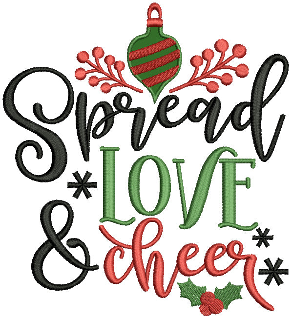 Spread Love And Cheer Christmas Applique Machine Embroidery Design Digitized Pattern